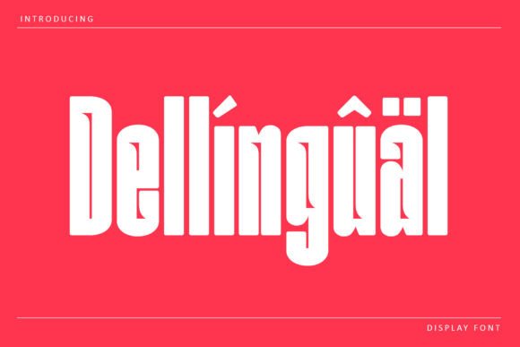Dellingual Font: Bold & Assertive