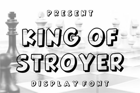 King of Stroyer Display Font for Confident, Friendly Visuals