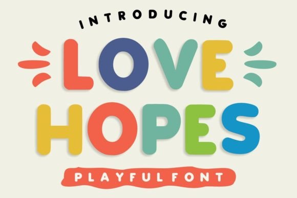 Love Hopes Font: Playful and Expressive