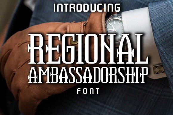 Regional Ambassadorship: A Stylish Display Font for Digital Branding